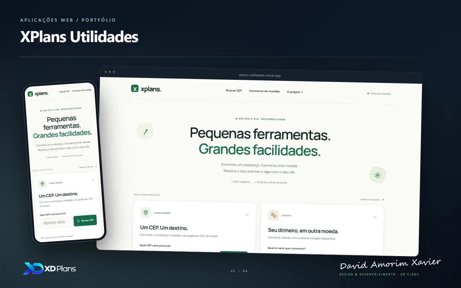 Apresentação de XPlans Utilidades com capturas reais da interface, marca XD Plans e assinatura de David Amorim Xavier